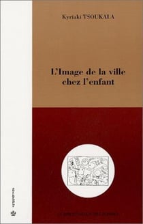 L'image de la ville chez l'enfant
