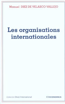 ORGANISATIONS INTERNATIONALES (LES)