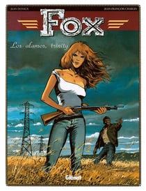 Fox Tome 7 : Los alamos, trinity