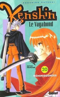 Kenshin le vagabond t.20 - réminiscences