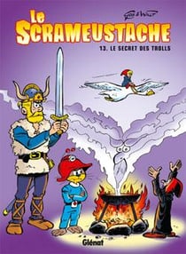Le Scrameustache Tome 13 : le secret des Trolls