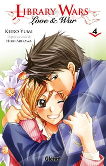 Library wars : Love & war Tome 4