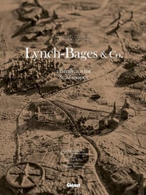 Lynch-Bages & Co. - a family, a wine & 52 recipes