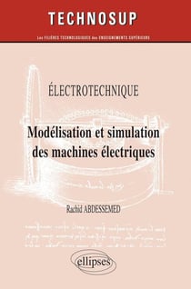 Electrotechnique - Modélisation et simulation des machines électriques - Niveau C