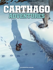 Carthago adventures : Intégrale Tomes 1 à 6