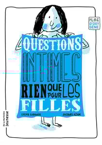 Questions intimes, rien que pour les filles