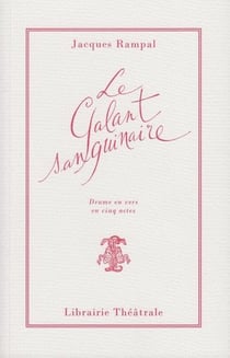 Le galant sanguinaire