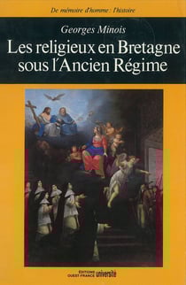 Les religieux en bretagne sous l'ancien régime