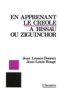 En apprenant le Créole - a bissau ou ziguinchor