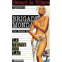 Brigade mondaine t.47 - la veuve du lac