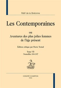Les contemporaines ou aventures des plus jolies femmes de l'âge présent Tome 7 : nouvelles 168-187