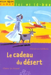 Le cadeau du désert