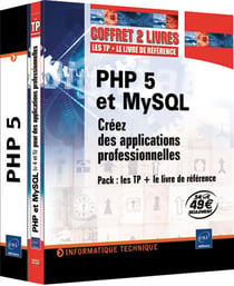 Php 5 et mysql - créez des applications professionnelles