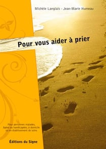 Pour vous aider à prier