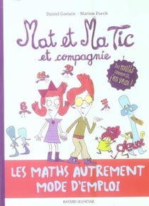 Mat et ma tic et compagnie