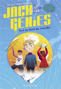 Jack et les génies Tome 1 : tout au bout du monde !