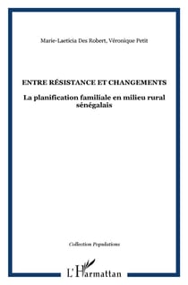 Entre résistance et changements : La planification familiale en milieu rural sénégalais