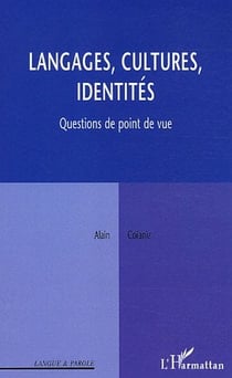 Langages, cultures, identités : Questions de point de vue