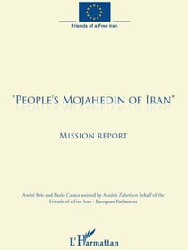 people's mojahedin of iran" - mission report