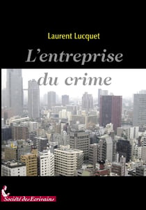 L'entreprise du crime