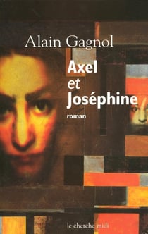 Axel et Joséphine