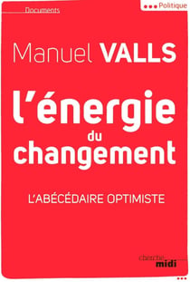 L'énergie du changement - l'abécédaire optimiste
