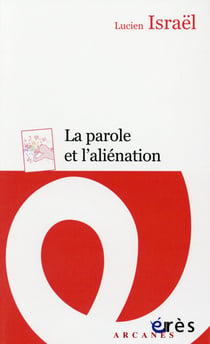 La parole et l'aliénation