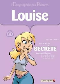 L'encyclopédie des prénoms Tome 26 - Louise