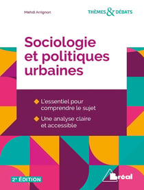 Sociologie et politiques urbaines (2e édition)