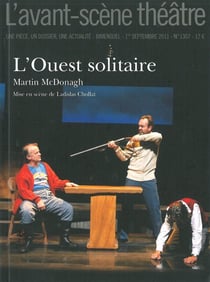 Revue L'Avant-scène théâtre n.1307 : l'Ouest solitaire