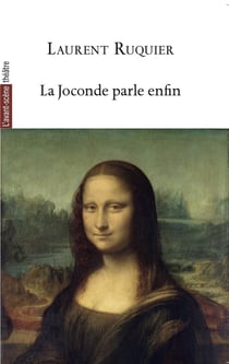 Revue L'Avant-scène théâtre : La Joconde parle enfin