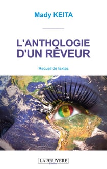 L'anthologie d'un rêveur