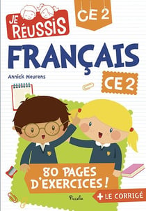 Je reussis - français - ce2 - 80 pages d'exercices ! + le corrigé