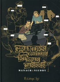Grandes oreilles et bras cassés