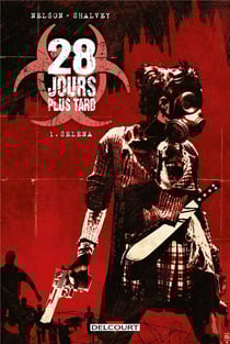 28 jours plus tard t.1 - Séléna