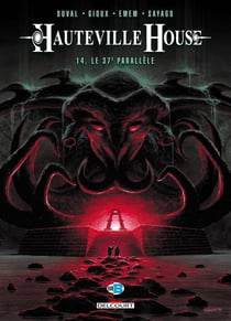 Hauteville house Tome 14 : le 37e parallèle