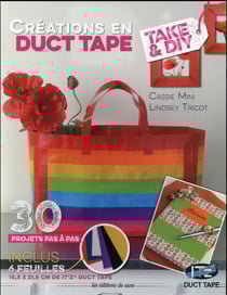 Créations en duct tape - 30 projets pas à pas - inclus 6 feuilles de it'z duct tape