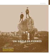 Un siècle de pierres