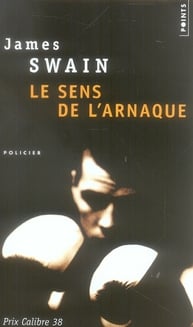 Le sens de l'arnaque