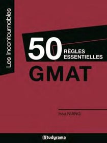 50 règles essentielles du GMAT