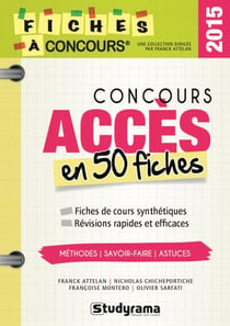 Concours accès en 50 fiches
