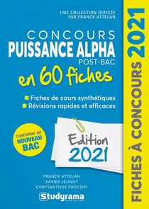Le concours puissance alpha en 60 fiches (édition 2021)