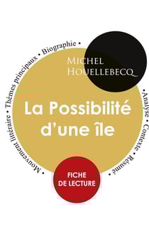 La possibilité d'une île, de Michel Houellebecq