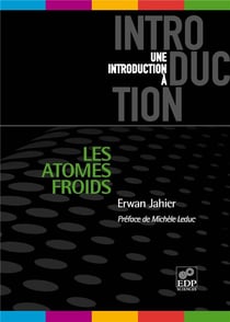 Les atomes froids