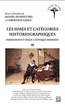 Les ismes et catégories historiographiques : formatio et usage à l'époque moderne