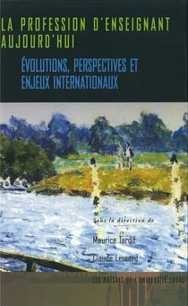 La profession d'enseignant aujourd'hui : évolutions, perspectives et enjeux internationaux