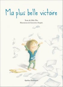 Ma plus belle victoire