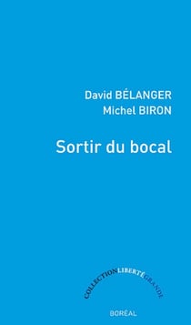 Sortir du bocal