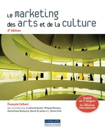 Le marketing des arts et de la culture (4e édition)