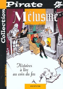 Mélusine Tome 4 : histoires à lire au coin du feu